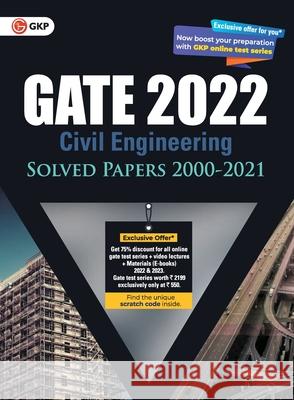 Gate 2022 Civil Engineering Solved Papers (2000-2021) G K Publications (P) Ltd 9789390820900 G. K. Publications