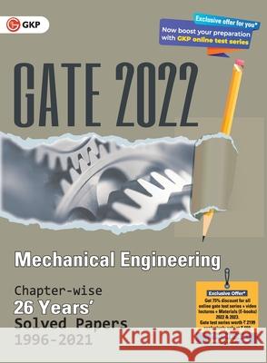 Gate 2022 Mechanical Engineering26 Years Chapter-Wise Solved Papers (1996-2021) G K Publications (P) Ltd 9789390820924 G. K. Publications