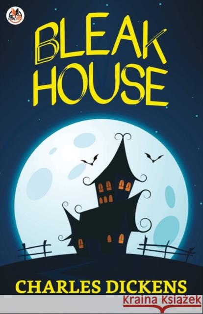 Bleak House Charles Dickens 9789390852734 True Sign Publishing House
