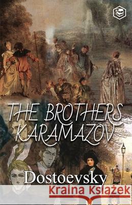 The Brothers Karamzov Fyodor Dostoyevsky 9789390896240 Sanage Publishing House