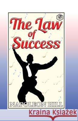 Law of Success Napoleon Hill 9789390896455 Sanage Publishing House