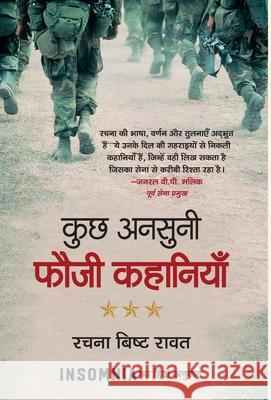 Kuchh Ansuni Fauzi Kahaniyan Rachna Bisht Rawat 9789390923199 Prabhat Prakashan Pvt Ltd