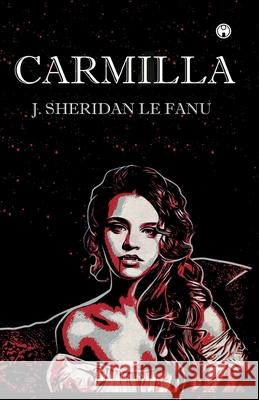 Carmilla J Sheridan Le Fanu 9789391006587 Insight Publica
