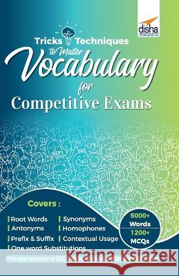 Tips & Techniques to Master Vocabulary for Competitive Exams Disha Experts 9789391025878 Disha Publication