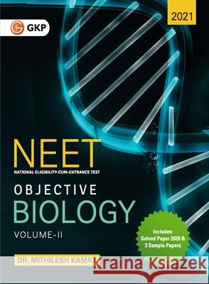 Neet 2021 Objective Biology Mithilesh Kamat 9789391061135