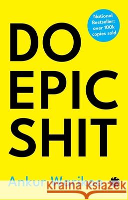 Do Epic Shit Ankur Warikoo 9789391165482