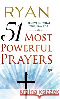 51 Most Powerful Prayers Ryan 9789391181536