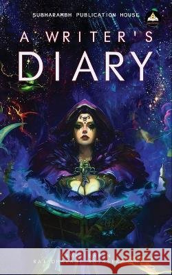 A Writer's Diary Rajadharani Rajasekar Samar Barin 9789391221270
