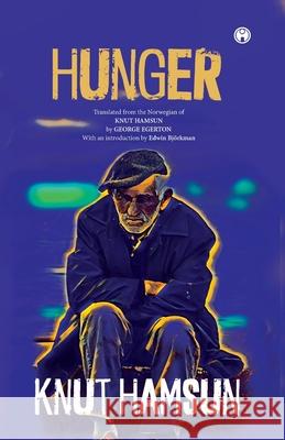 Hunger Knut Hamsun 9789391343286
