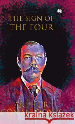 The Sign of the Four Arthur Conan Doyle 9789391343842 Insight Publica