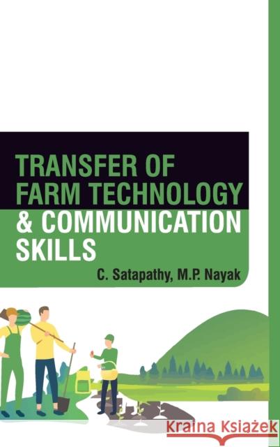 Transfer Of Farm Technology And Communication Skills C Satapathy   9789391383992 New India Publishing Agency- Nipa