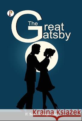 The Great Gatsby F. Scott Fitzgerald 9789391384357