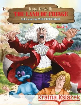 The Land of Fringe Book 4 Koos Verkaik 9789391384555 Pharos Books