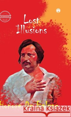 Lost Illusions Honore de Balzac 9789391453206