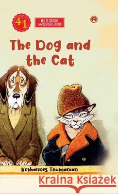 The Dog and the Cat Toumanian H 9789391453886 Insight Publica
