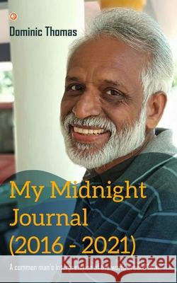 My Midnight Journal (2016 - 2021) Dominic Thomas 9789391543679