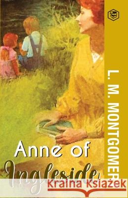 Anne of Ingleside L. M. Montgomery 9789391560195 Sanage Publishing House Llp