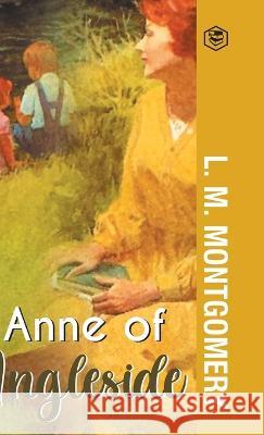 Anne of Ingleside L. M. Montgomery 9789391560270 Sanage Publishing House