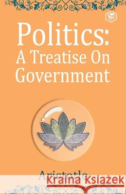 The Politics Aristotle 9789391560652 Sanage Publishing House