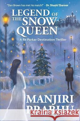 Legend of the Snow Queen Manjiri Prabhu 9789391800352 Readomania