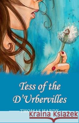 Tess of the d'Urbervilles Thomas Hardy 9789392322082