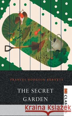 The Secret Garden Frances Burnett Hodgson 9789392355721 Repro Knowledgcast Ltd