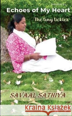 Echoes of my heart Savaal Sathya 9789392507786