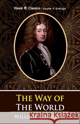 The Way of the World William Congreve 9789393971418
