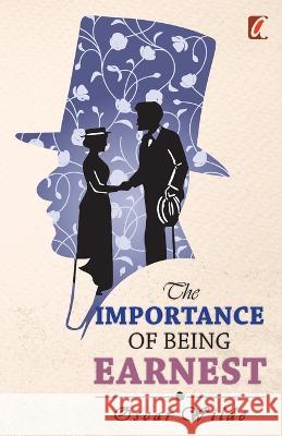 Importance of being earnest Oscar Wilde   9789394178229 Adhyaya Books