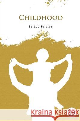 Childhood Leo Tolstoy   9789394973060 Double 9 Booksllp
