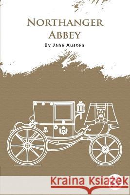 Northanger Abbey Jane Austen   9789394973190 Double 9 Booksllp