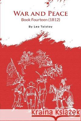 War and Peace BOOK 14 Leo Tolstoy   9789394973626 Double 9 Booksllp