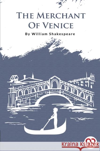 The merchant of venice William Shakespeare 9789394973701