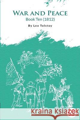 War and Peace Book 10 Leo Tolstoy   9789394973978 Double 9 Booksllp
