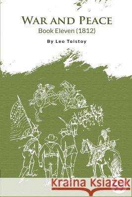 War and Peace Book 11 Leo Tolstoy   9789394973985 Double 9 Booksllp