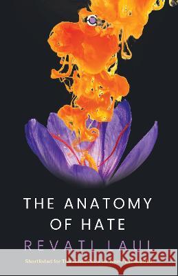 The Anatomy Of Hate Revati Laul   9789395073578 Context