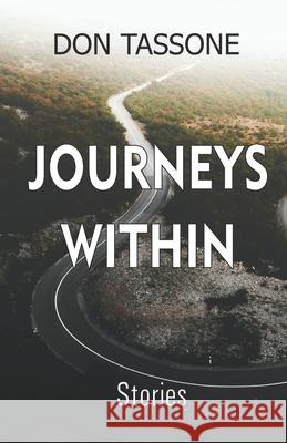 Journeys Within: Stories Don Tassone 9789395131650