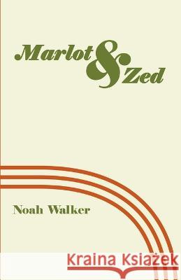 Marlot and Zed Noah Walker Tonya Walker 9789395193603