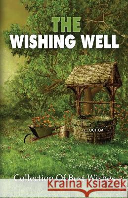 Wishing Well Ophelia Well Sarah Bruce Cathy Robertson 9789395193672