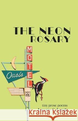 The Neon Rosary Lorette C. Luzajic 9789395224611