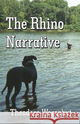 The Rhino Narrative Theodore Worozbyt 9789395224765