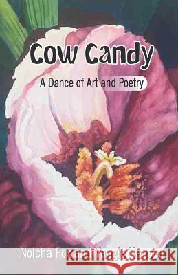 Cow Candy Vangie Hansen Nolcha Fox 9789395224789 Cyberwit.Net