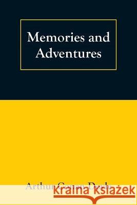 Memories and Adventures Sir Arthur Conan Doyle   9789395675062 Vij Books India