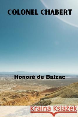 Colonel Chabert Honore de Balzac   9789395675963 Vij Books