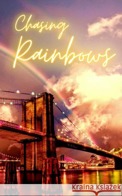 Chasing Rainbows Nikki Williams   9789395755221