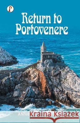 Return to Portovenere Annette Creswell   9789395862370