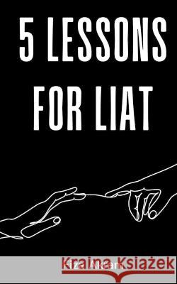 5 Lessons for Liat Fiza Akram   9789395890502