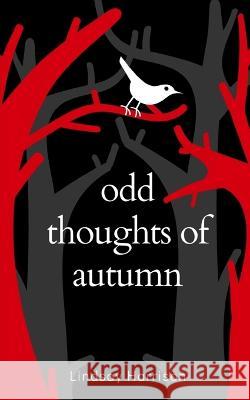 odd thoughts of autumn Lindsay Harrison   9789395969642