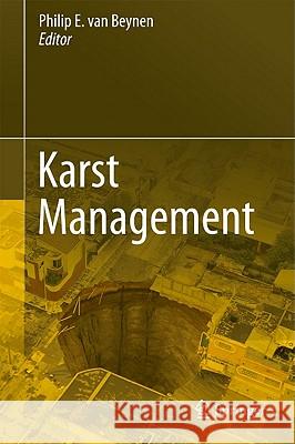 Karst Management Philip E. Van Beynen 9789400712065 Not Avail