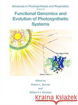 Functional Genomics and Evolution of Photosynthetic Systems Robert Burnap Wim Vermaas 9789400715325
